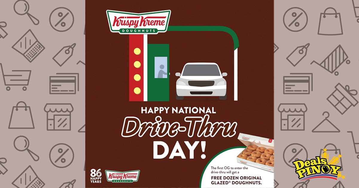 Krispy Kreme National Drive Thru Day Promo Deals Pinoy