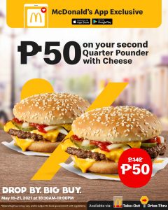 McDonald's - App Exclusive: Get 2nd Quarter Pounder with Cheese for P50